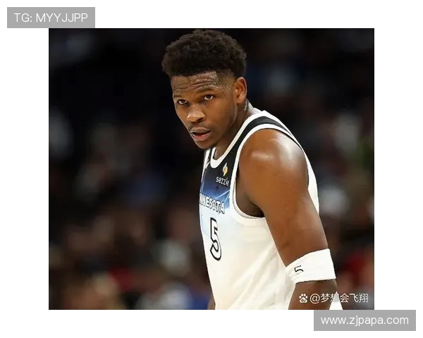 2020年NBA状元安东尼爱德华兹加盟森林狼队后的新秀赛季表现回顾